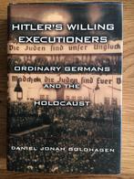 Hitlers Willing Executioners - Goldhagen, Ophalen of Verzenden, 20e eeuw of later, Zo goed als nieuw