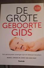 Joris van der Post - De grote geboorte gids, Ophalen of Verzenden, Zo goed als nieuw, Joris van der Post; Mariel Croon