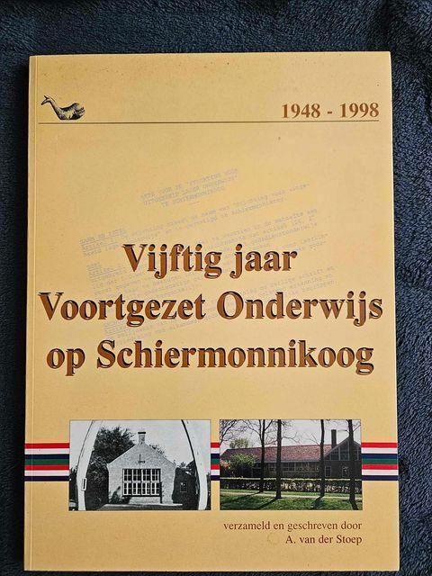 Vijftig jaar Voortgezet onderwijs op Schiermonnikoog, Boeken, Geschiedenis | Stad en Regio, Gelezen, 20e eeuw of later, Ophalen of Verzenden