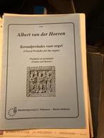 bladmuziek Albert van der Hoeven Koraalpreludes, Orgel, Gebruikt, Overige soorten, Ophalen of Verzenden