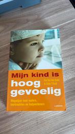 Ilse van den Daele - Mijn kind is hooggevoelig, Ophalen of Verzenden, Zo goed als nieuw, Ilse van den Daele; Linda T'Kindt