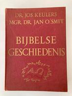 Bijbelse geschiedenis 1953 Keulers dr. Jos, Ophalen of Verzenden