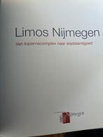 Limos Nijmegen: Van kazernecomplex naar stadslandgoed, Boeken, Geschiedenis | Stad en Regio, Ophalen of Verzenden, 20e eeuw of later