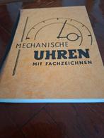 Mechanische Uhren met Fachzeichnen - Technisch Boek, Boeken, Ophalen of Verzenden, Gelezen, Werktuigbouwkunde, Onbekend