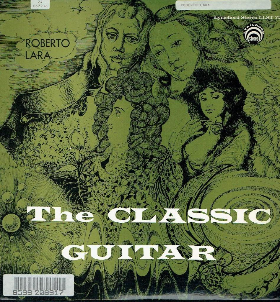 Roberto Lara – The Classic Guitar, Cd's en Dvd's, Vinyl | Klassiek, Kamermuziek, Verzenden, Zo goed als nieuw, 12 inch