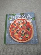 Pizza uit Eigen Oven - Kookboek, Boeken, Kookboeken, Hoofdgerechten, Vegetarisch, Ophalen of Verzenden, Zo goed als nieuw
