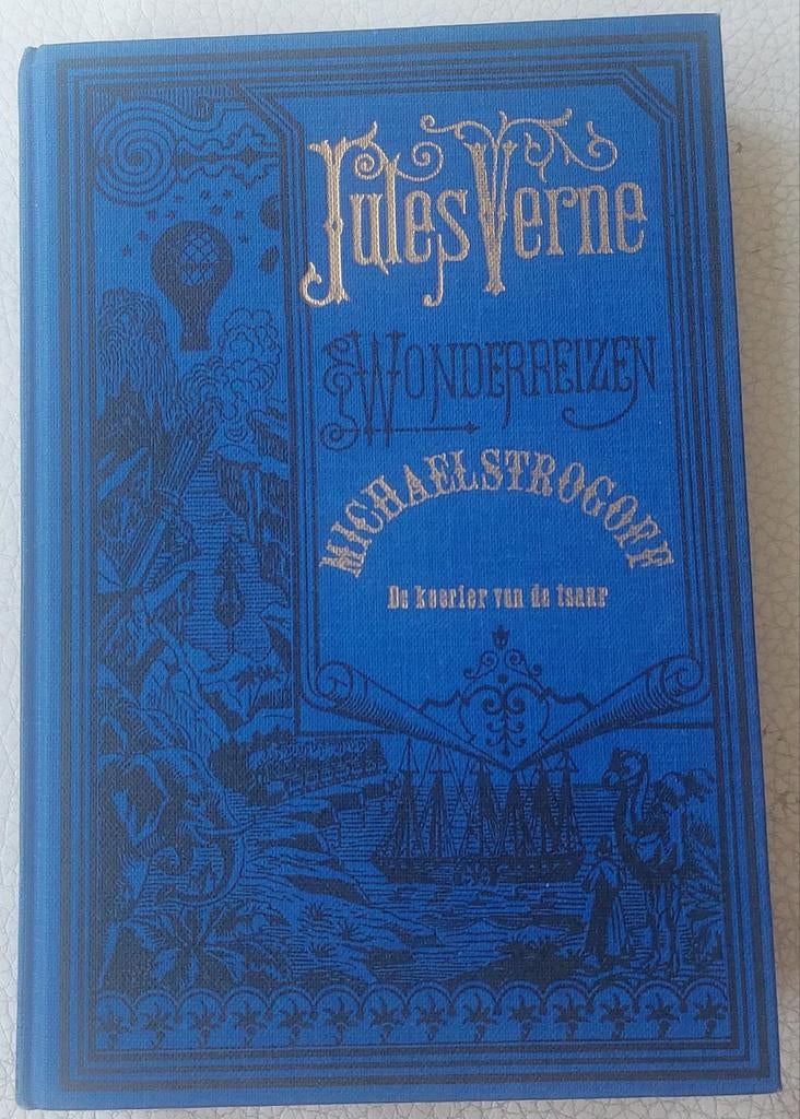 Jules Verne - Michael Strogoff: De koerier van de tsaar, Boeken, Ophalen of Verzenden, Gelezen, Jules Verne, Europa overig