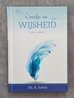 Woorden van wijsheid - voor vaders - ds. A. Schot, Boeken, Godsdienst en Theologie, Ophalen of Verzenden, Zo goed als nieuw