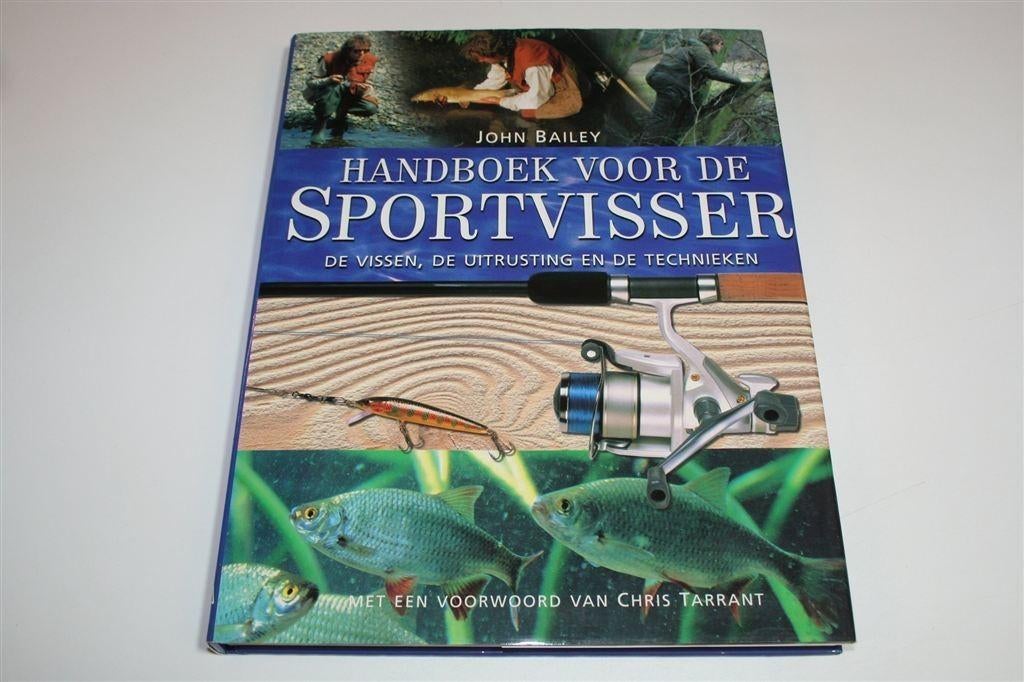 Handboek voor de Sportvisser —Vissen, Uitrusting, Technieken, Ophalen of Verzenden, Zo goed als nieuw, Watersport en Hengelsport