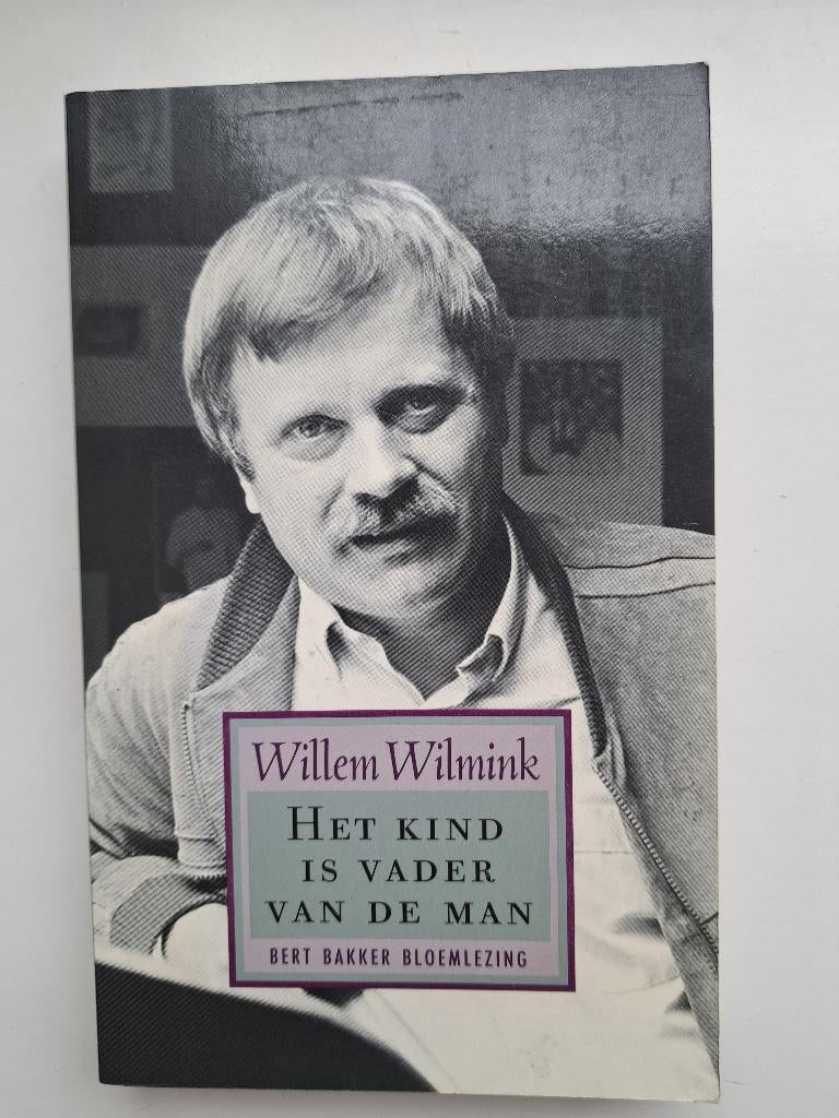 Willem Wilmink - HET KIND IS VADER VAN DE MAN (1989), Boeken, Ophalen of Verzenden, Gelezen, Eén auteur