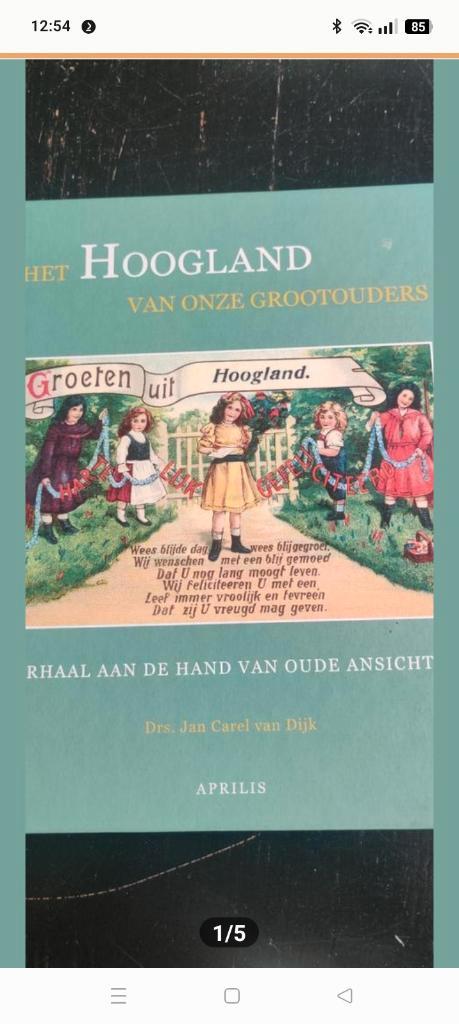 Het Hoogland van onze grootouders, Boeken, Geschiedenis | Stad en Regio, Ophalen of Verzenden