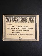Vacature Werkspoor ‘Plaatdrijvers/ijzerbewerkers’ (jaren 30), Ophalen of Verzenden, Gebruikt, Trein