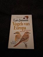 Vogels van Europa - Lars Jonsson (Tirion), Boeken, Ophalen of Verzenden, Gelezen, Lars Jonsson