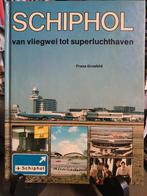 Schiphol; van vliegwei tot superluchthaven / F. Grosfeld, Ophalen, Kaart, Foto of Prent