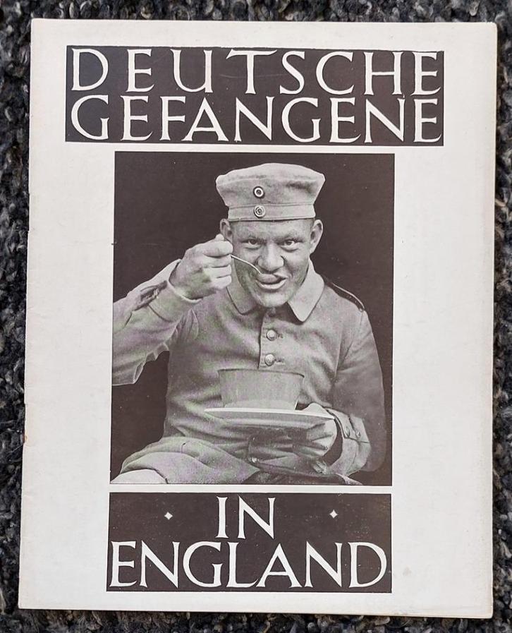 Deutsche Gefangene in England - 1916, Verzamelen, Militaria | Tweede Wereldoorlog, Landmacht, Boek of Tijdschrift, Duitsland, Ophalen of Verzenden
