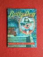 Bully Dog 7: De oude kruik, Eén stripboek, Ophalen of Verzenden, Gelezen