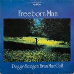 LP: Peggy Seeger / Ewan MacColl ‎– Freeborn Man, Gebruikt, Ophalen of Verzenden, Europees, 12 inch