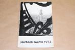 Jaarboek Twente 1972, Boeken, Gelezen, Ophalen of Verzenden