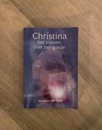 Christina - Het Visioen Over Het Goede. Deel 2, Boeken, Achtergrond en Informatie, Spiritualiteit algemeen, Nieuw, Ophalen of Verzenden