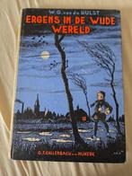Ergens in de wijde wereld, W.G. van de Hulst, Ophalen of Verzenden, Gelezen, W.G. van de Hulst
