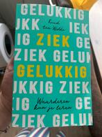 Ruud ten Wolde - Ziek gelukkig, Ophalen of Verzenden, Zo goed als nieuw, Ruud ten Wolde