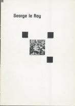 Kunstcatalogus George Le Roy, Ophalen of Verzenden, Gelezen, Catalogus