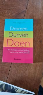 Ben Tiggelaar - Dromen, durven, doen, Ophalen of Verzenden, Ben Tiggelaar, Ontwikkelingspsychologie, Zo goed als nieuw