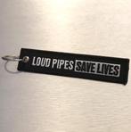 Uitverkoop : Loud Pipes Save Lives Sleutelhanger Motief 2, Verzenden, Nieuw