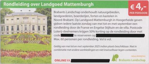 Rondleiding Mattemburgh €4,- pp. Postcodeloterij voordeelbon, Tickets en Kaartjes, Musea, Drie personen of meer, Kortingskaart