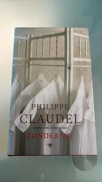 Philippe Claudel - Zonder mij beschikbaar voor biedingen