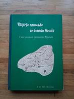 Vlijtige armoede en tonnen gouds 2 eeuwen gemeente marum, Boeken, Geschiedenis | Stad en Regio, Ophalen of Verzenden, Zo goed als nieuw