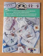 DMC Creative World - Ideeën om te Borduren - Baby, Patroon, Gebruikt, Ophalen of Verzenden, Handborduren