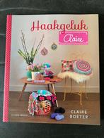 Haakgeluk by Claire - Haakboek, Boeken, Ophalen of Verzenden, Zo goed als nieuw, Breien en Haken, Geschikt voor kinderen