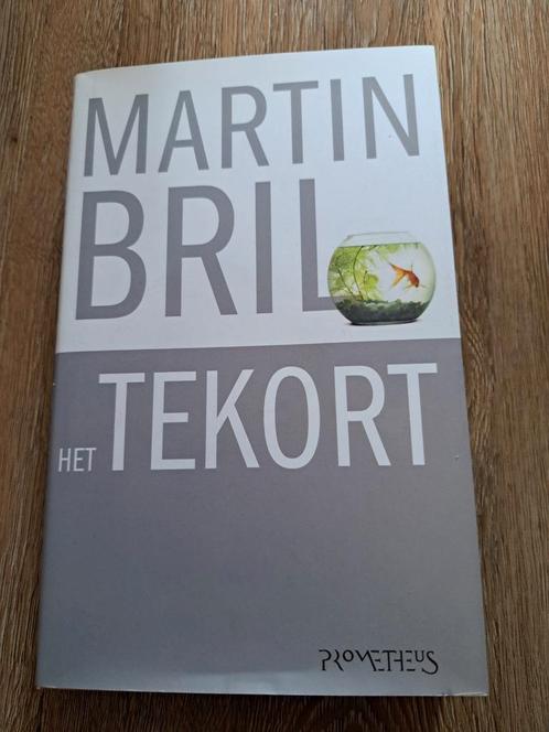Martin Bril - Tekort, Boeken, Literatuur, Zo goed als nieuw, Nederland, Ophalen of Verzenden