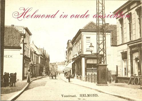 Helmond in oude ansichten J.M.Th. Verschueren Uitgeverij Eur, Boeken, Geschiedenis | Stad en Regio, Zo goed als nieuw, 20e eeuw of later