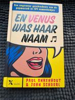 En Venus Was Haar Naam - Popmuziek Boek, Verzenden, Paul Onkenhout & John Schoorl, Zo goed als nieuw, Overige onderwerpen