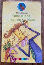 H. Kuyper - Ome Klaas haar op de kaas, Boeken, Ophalen of Verzenden, Zo goed als nieuw, H. Kuyper