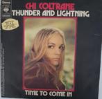 Chi Coltrane - Thunder And Lightning, Gebruikt, 7 inch, Single, Ophalen of Verzenden