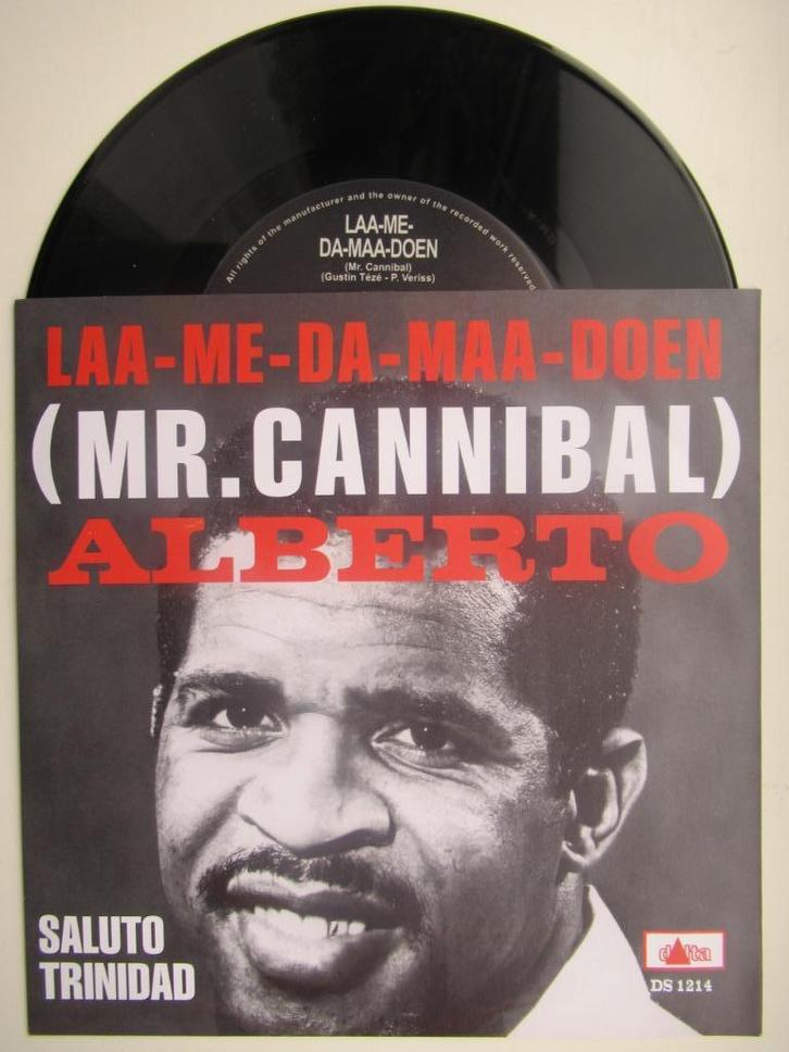 ALBERTO # LAA-ME-DA-MA DOEN( MR - CANNIBAL)/SALUTO TRINIDAD, Cd's en Dvd's, Vinyl | Nederlandstalig, Nieuw in verpakking, Levenslied of Smartlap