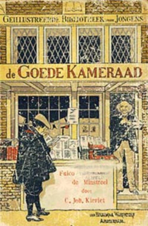 kinderboeken - De goede kameraad, Boeken, Kinderboeken | Jeugd | onder 10 jaar, Gelezen, Fictie algemeen, Ophalen of Verzenden