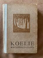 Koelie - M.H. Székely-Lulofs, Antiek en Kunst, Ophalen of Verzenden