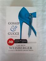 Gossip en gucci - lauren weisberger, Ophalen of Verzenden, Gelezen