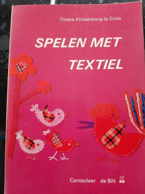 SPELEN MET TEXTIEL, Boeken, Tijdschriften en Kranten, Verzenden