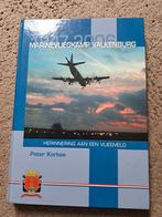 Peter Korbee - Marinevliegkamp Valkenburg 1947-2006, Ophalen of Verzenden, Zo goed als nieuw