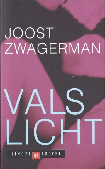 VALS LICHT- Joost Zwagerman *Psychologosche Liefdesroman* beschikbaar voor biedingen