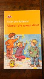 Alweer die groep drie!, Jongen of Meisje, Ophalen of Verzenden, Zo goed als nieuw, Voorleesboek