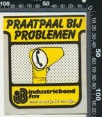Sticker: FNV - Industriebond - Praatpaal bij problemen, Verzamelen, Verzenden, Zo goed als nieuw, Bedrijf of Vereniging