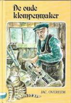 De Oude klompenmaker Jac. Overeem 9789033106163, Ophalen of Verzenden, Zo goed als nieuw, Jac. Overeem