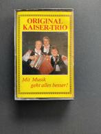 Original Kaiser-Trio / Mit Musik geht alles besser !, Ophalen of Verzenden, Zo goed als nieuw, 1 bandje, Origineel