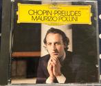 Chopin Preludes - Maurizio Pollini - Deutsche Grammophon, Ophalen of Verzenden, Romantiek, Zo goed als nieuw, Kamermuziek